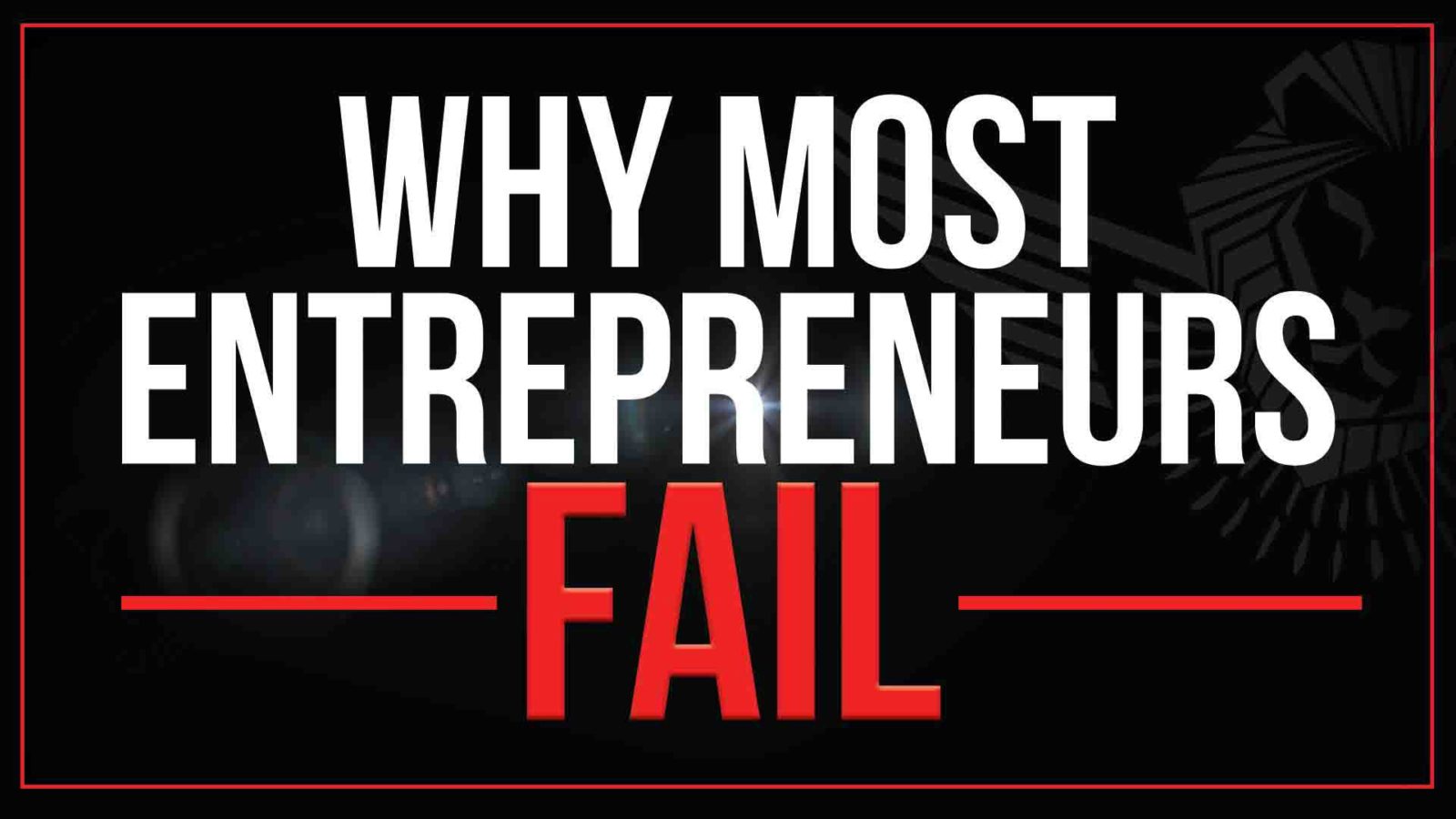 Why So Many Entrepreneurs Fail - NeedMyService